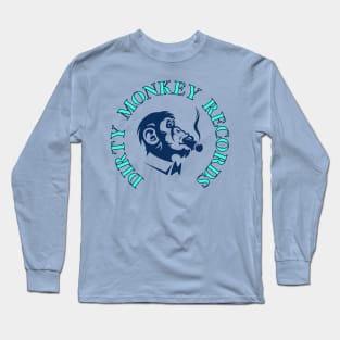 Dirty monkey records Long Sleeve T-Shirt